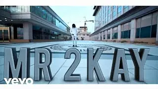 Mr 2Kay - Woods (Viral Video)