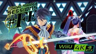 Tokyo Mirage Sessions ♯FE / 4K Wii U emulator CEMU / RTX 2080ti