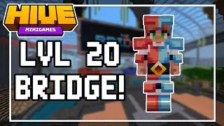 MAXING HIVE Bridge! (Minecraft Hive Mixed Arcade) [4/4]