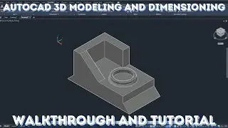 Complete 3D AutoCAD Video with Dimensions
