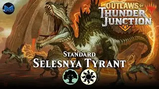 🟢⚪ Selesnya Tyrant Ramp Lurks in the Vault | Outlaws of Thunder Junction OTJ Standard MTG Arena Bo1