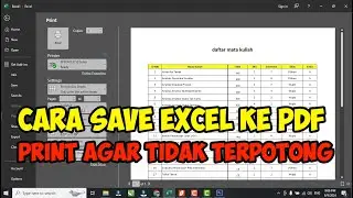 cara simpan file excel ke pdf dan print agar tidak terpotong