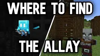 How To Find The Allay In Minecraft