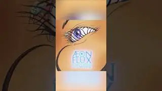 ÆON FLUX Original Animated Series Soundtrack: Drew Neumann
