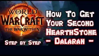 How To Get Your Second Hearthstone Dalaran - World of Warcraft 
