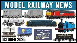 Model Railway News | Oct 2025 | The Olivia's Trains Drama