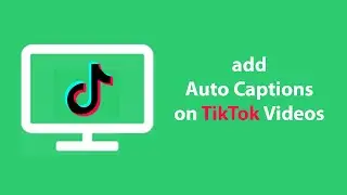 TikTok Hacks | How To Add Auto Captions On TikTok Videos.