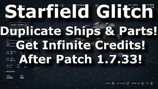 Starfield Ship Duplication Glitch & Infinite Credits Glitch After Patch! Unlimited Money Exploit!
