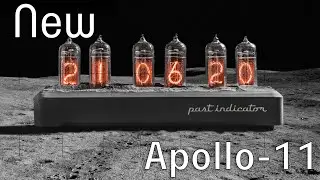 New! Apollo-11 nixie tube clock, dedicated to US 1969 mission to the Moon