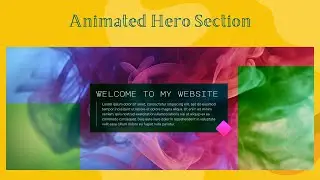 Animated Hero Section Using Only HTML and CSS | Step-by-Step Tutorial