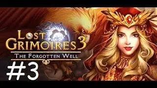 Lost Grimoires 3 - The Forgotten Well ♥ Walkthrough PART 3