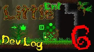 Little Ent Game DevLog 6
