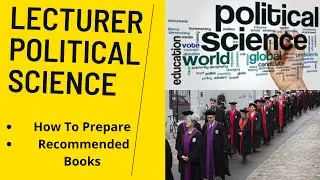 Lecturer Political Science || How to Prepare || Recommended Books || KPPSC, PPSC, BPSC, FPSC