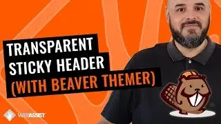 Beaver Themer Header | Transparent Sticky Header Tutorial