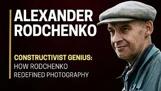 🏛️🔍 CONSTRUCTIVIST GENIUS: How Rodchenko REDEFINED Photography 🎞️🚀