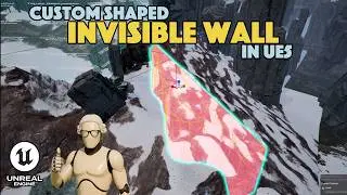 Custom Shaped Invisible Walls in Unreal Engine 5