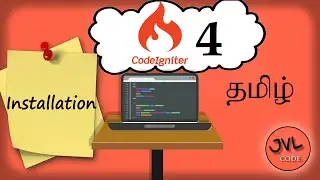 Codeigniter 4 - Installation in Tamil - JVL code