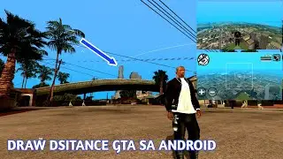 SHARE !!! Draw Distance Mod Gta Sa Android | Cleo Mod Draw Distance