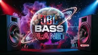 JBL BASS PLANET Cosmic Deep Bass 🌌 A Futuristic Bass Journey Through Powerful Beats and Massive Low