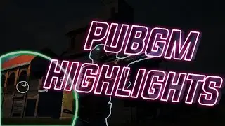 HIGHLITS #1 | PUBG MOBILE
