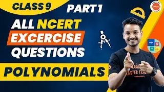 NCERT Solved Questions of Polynomials Class 9 | CBSE Class 9th Maths | Part-1