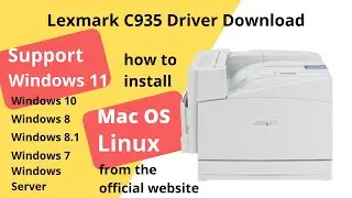 Lexmark C935 Driver Download and Setup Windows 11 Windows 10