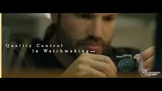 Watchmaking Quality Control