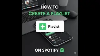 How to create a Spotify playlist on your computer🖥️