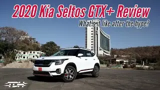 2020 Kia Seltos GTX+ Diesel BS6: After the hype | UpShift