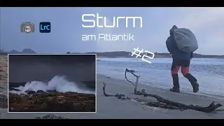 Landschaftsfotografie - Sturm am Atlantik #2