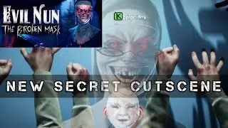 Evil Nun The Broken Mask new secret cutscene