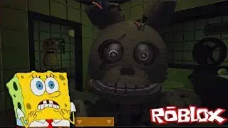 BoB Esponja no Roblox - FIVE NIGHTS AT FREDDY'S 3
