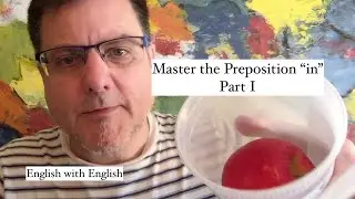 003 The Preposition "In" - Basic Meaning