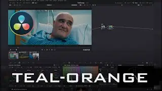 DaVinci Resolve 18 - Teal Orange 101