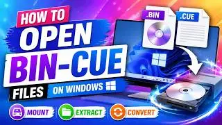 How to Open BIN-CUE Files on Windows 🖥️ Mount, Extract & Convert