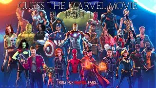 Guess the Marvel movie - PART 1