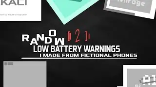 RANDOM Low battery warnings I made from fictional phones 2 | FlipaClip