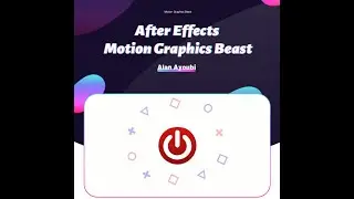 After Effects Motion Graphics Beast