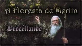 Brocéliande - A Floresta de Merlin | Documentário Dublado