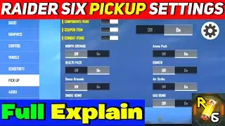 Raider six pickup settings full tutorial | raider six pick up setting | raider six settings