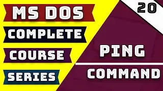 Learn || to Ping || Network || Commands in || Ms Dos || Course || Lecture on Part#20