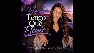 💔🎶 No tengo que elegir