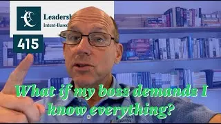 What if my boss demands I know everything? | David Marquet discusses the Ladder of Leadership | #415