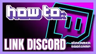 How to Link Discord to Twitch QUICK & EASY | Twitch Tips 2022