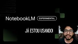 NotebookLM: IA do Google para estudantes e pesquisadores (Gratuito)