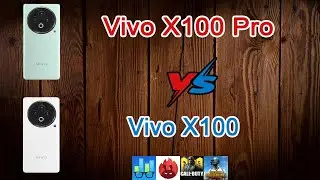 Vivo X100 Pro VS Vivo X100 | AnTuTu, PUPG Mobile,  COD Mobile,...