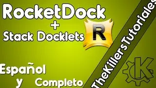 Tutorial | Instalar RocketDock + Stack Docklets [Español] [Completo]