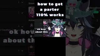 HOW TO GET A PARTNER 110% SUCCESS RATE  #vtuber