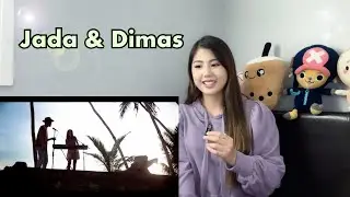 Jada Facer & Dimas Senopati - When I Was Your Man - Bruno Mars (Reaction Video)