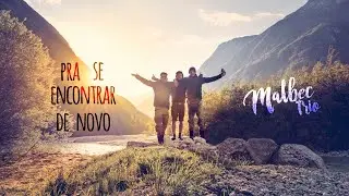 PRA SE ENCONTRAR DE NOVO - Malbec Trio